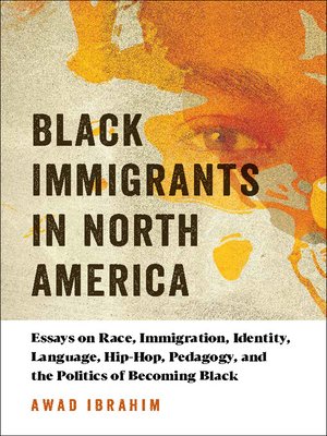 cover image of Black Immigrants in North America